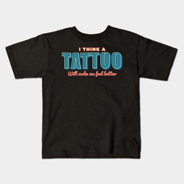 Tattoo quotes - Black Kids T-Shirt by Thor Reyes